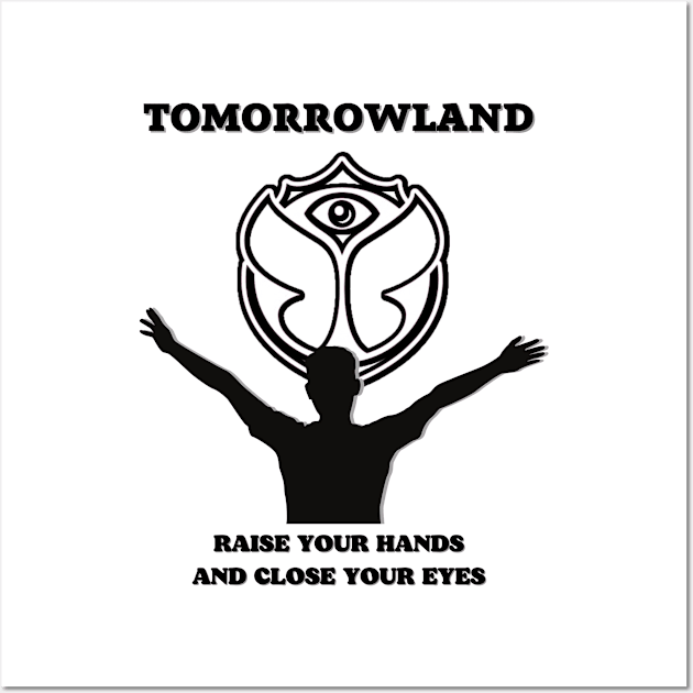 Tomorrowland 2023.Raise Your Hands And Close Your Eyes Wall Art by Anatoliy Smirnov